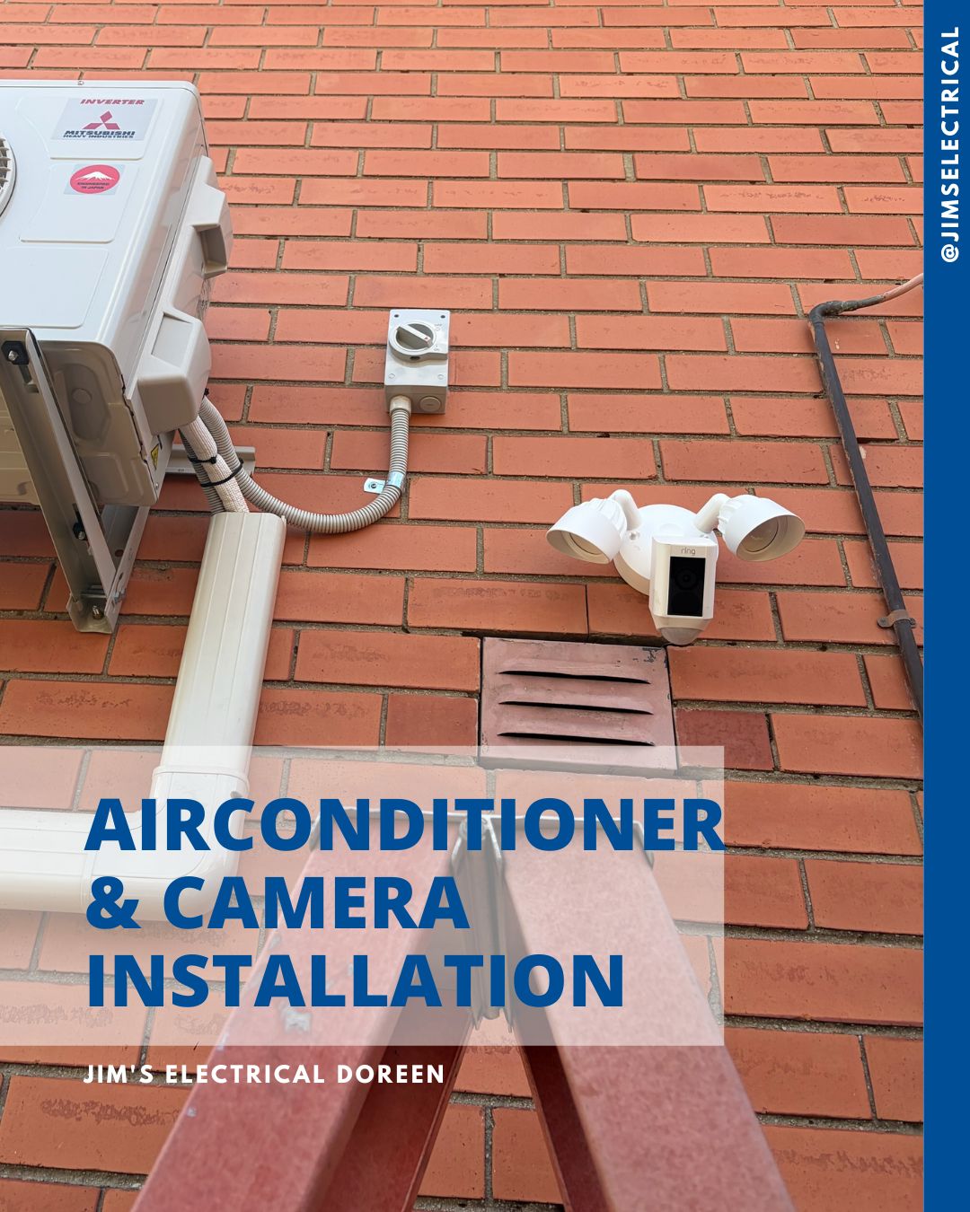 Air Conditioner and Camera Installation